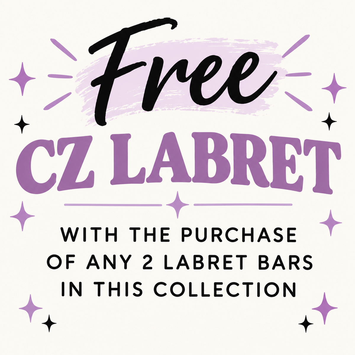 Labrets - Buy 2 get a free CZ Labret