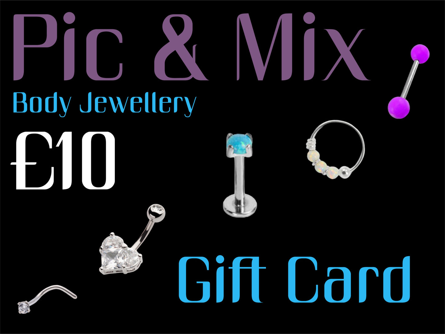 Digital Gift Card - Pic&Mix The Body Jewellery Shop