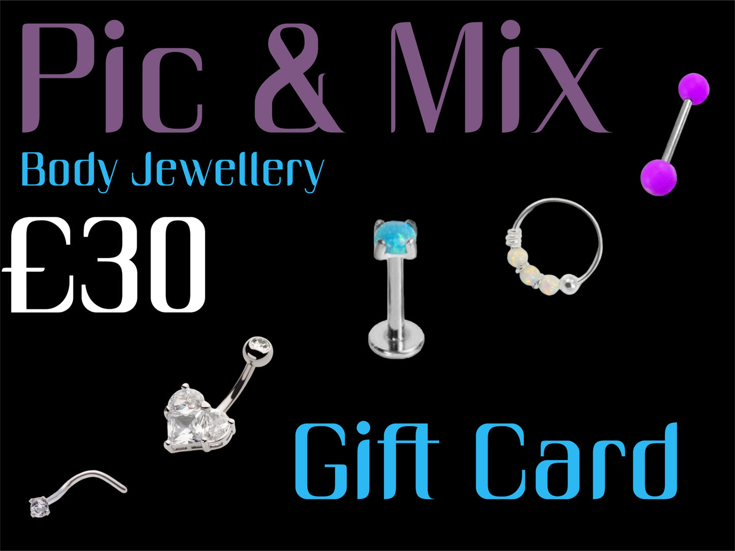 Digital Gift Card - Pic&Mix The Body Jewellery Shop
