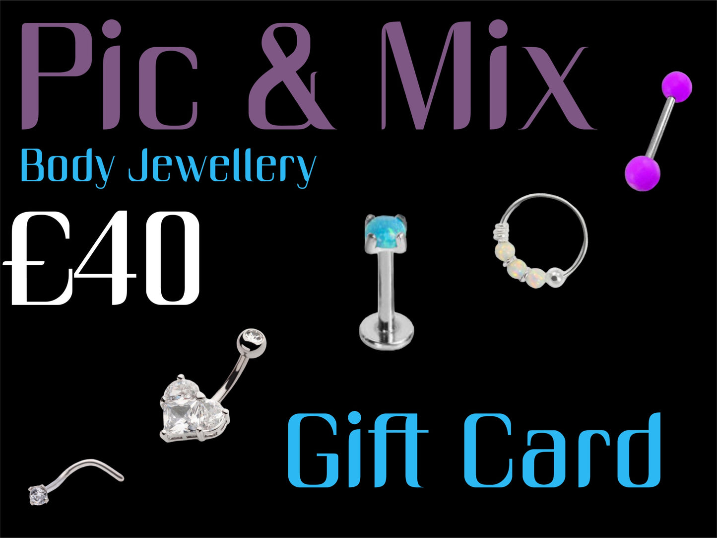 Digital Gift Card - Pic&Mix The Body Jewellery Shop